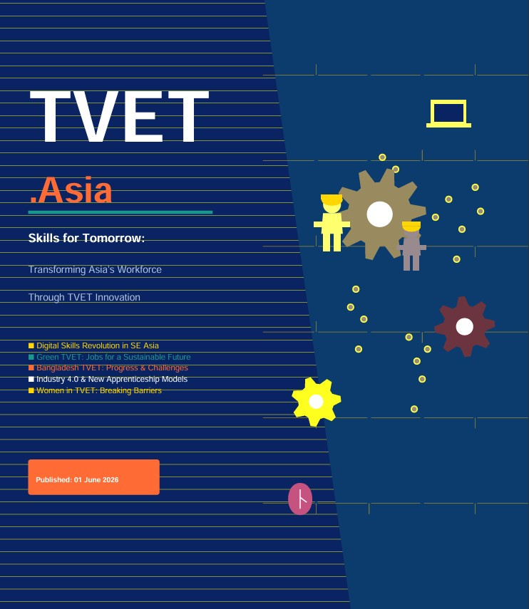 TVET.Asia Skills for Tomorrow: Transforming Asia's Workforce Through TVET Innovation